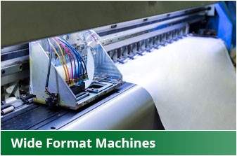 Wide format machines